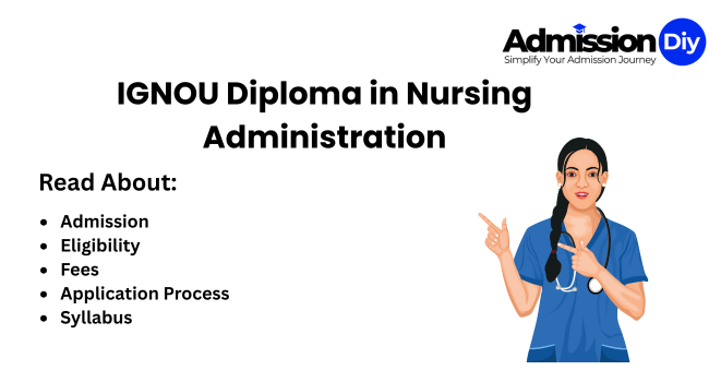 IGNOU Diploma in Nursing Administration