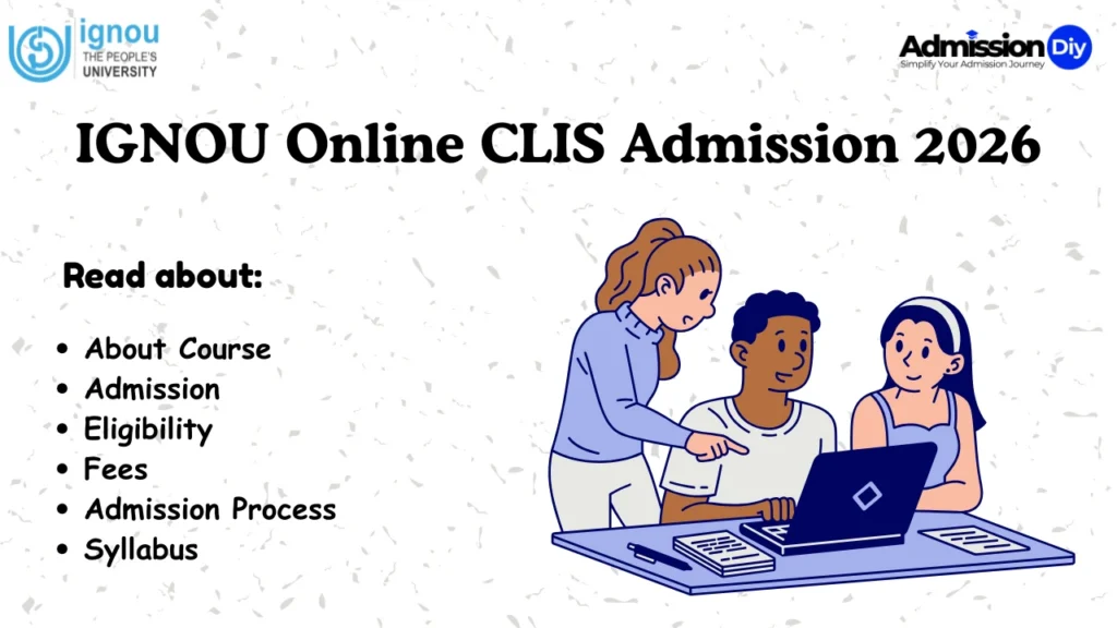 IGNOU Online CLIS Admission
