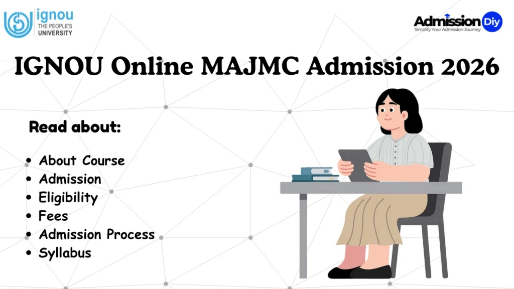 IGNOU Online MAJMC Admission
