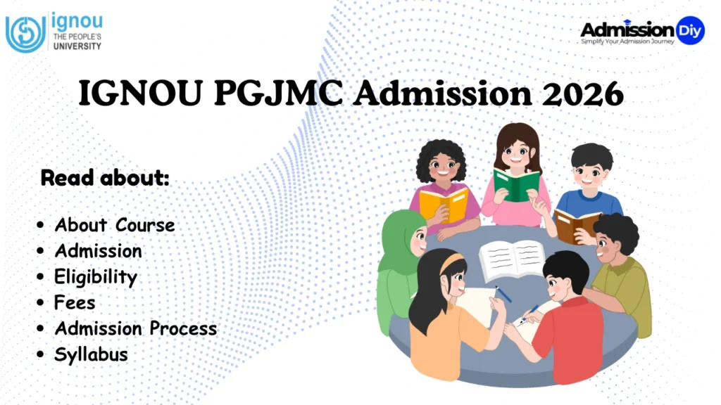 IGNOU PGJMC Admission